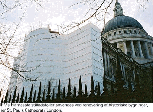 IPMs Flamesafe stilladsfolier anvendes ved renovering af historiske bygninger, her St. Pauls Cathedral i London.