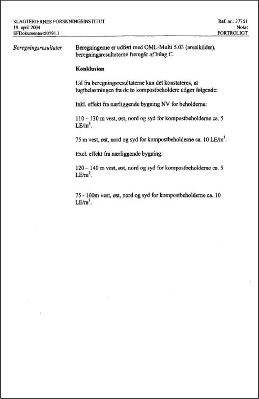 Analyserapport fra Slagteriernes Forskningsinstitut for lugtprøver udtaget fra biofilter den 20. marts 2004. Side 3 af 3