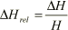 ΔHrel=ΔH/H