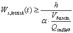 W_s,kritisk (t) = h / (alfa * V_bassin / Q_indløb)