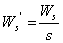 W_s ‘ = W_s / s